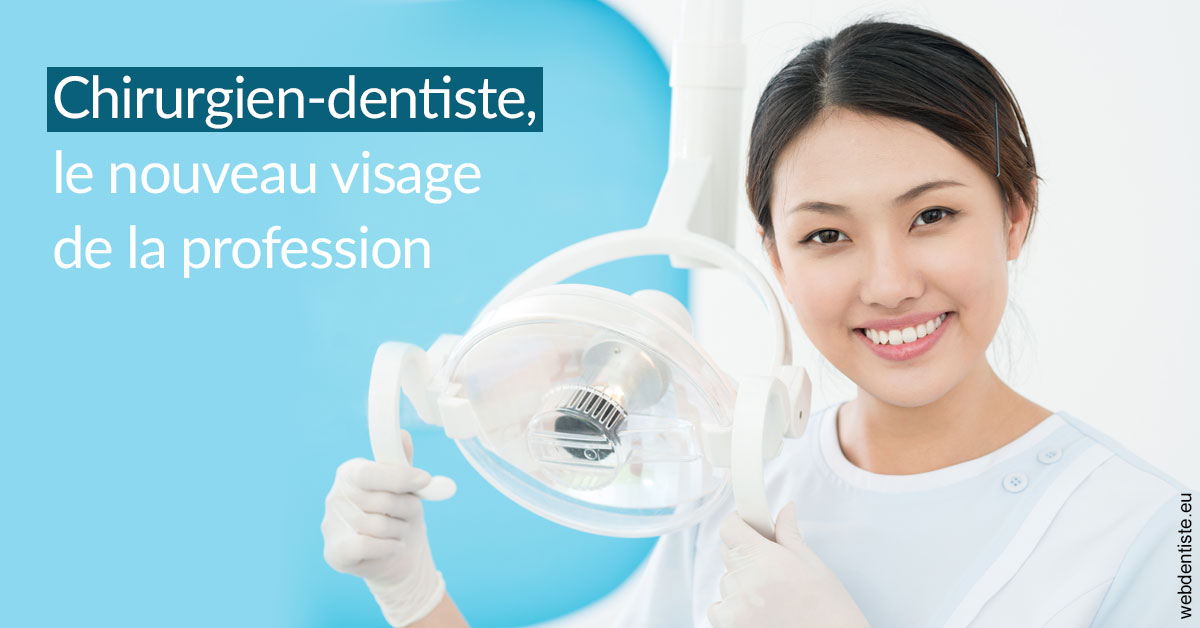 https://selarl-choblet.chirurgiens-dentistes.fr/Le nouveau visage de la profession 2